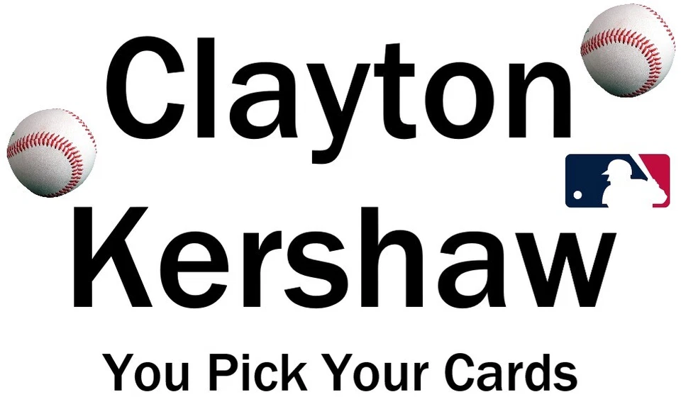 You Pick Your Cards  Clayton Kershaw Los Angeles Dodgers Baseball Card Selection - Image 1 of 1