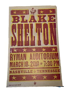 Blake Shelton 2010 HATCH SHOW PRINT ORIGINAL POSTER Ryman Auditorium Nashville - Picture 1 of 4