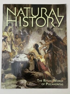 Natural History Magazine November 2006 The Ritual World of Pocahontas L57 - Foto 1 di 2