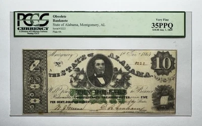 1864 $10 THE STATE OF ALABAMA MONTGOMERY, AL PCGS 35 PPQ - Image 1 of 2