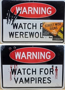 2014 Two-sided Sign WARING: Watch for Werewolves/ Vampires, 8.5"x 12.5" NEW - Picture 1 of 5