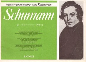 Schumann: Conoscere Schumann, Temi e Melodie Trascritte Per Flauto Dolce Ricordi - Picture 1 of 1