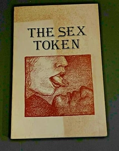 The Sex Token by James Shreeve drawings by Jamie E. Murphy - Picture 1 of 3