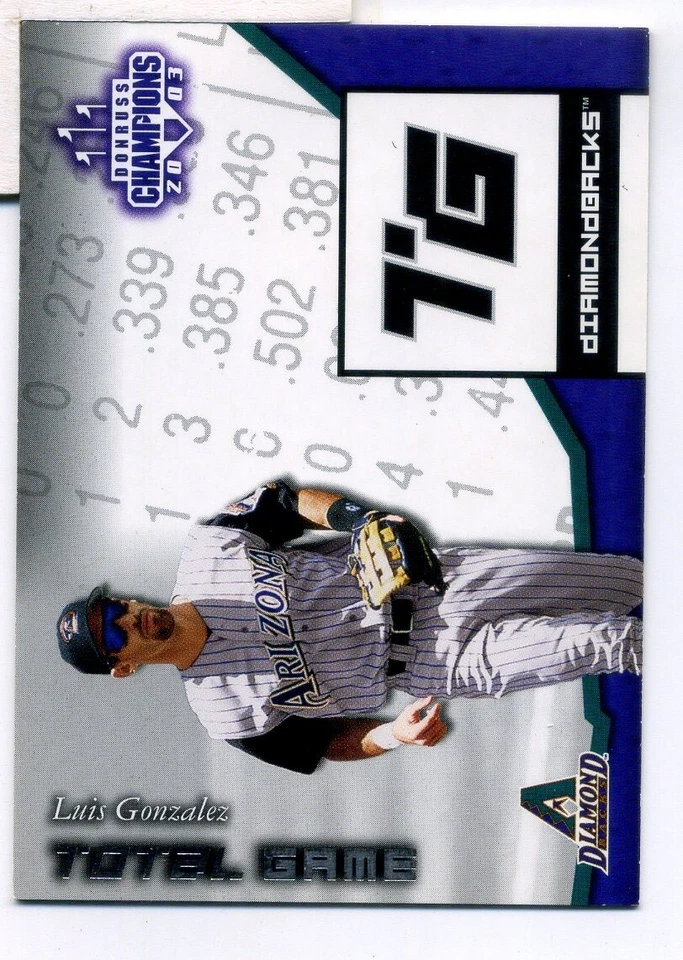 2003 Donruss Champions Total Game Diamondbacks Baseball Card #11 Luis Gonzalez - Image 1 of 2
