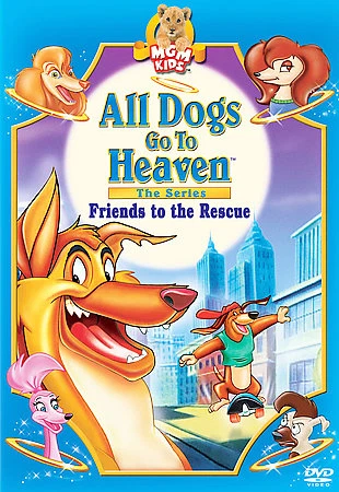 All Dogs Go To Heaven - Friends To The Rescue (DVD, 2006) Foto 1 de 1
