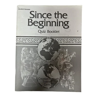 Abeka Since the Beginning Quiz Booklet~Student Quizzes~Grade 7 1st Ed   G1 11 - Image 1 of 4