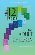Friends in Recovery 12 Steps for Adults and Children (Paperback)