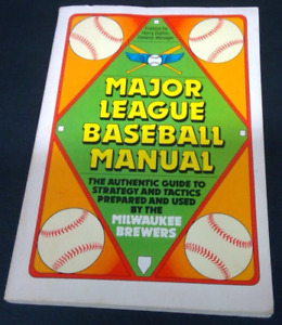 Major League Baseball Manual by Milwaukee Brewers 1982