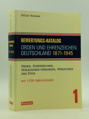 BEWERTUNGS-KATALOG 1: Orden und Ehrenzeichen Deutschland 1871-1945 GERMAN MEDALS - Image 1 of 4