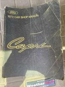 Ford Car Shop Manual - 1973 - CAPRI - (FIRST PRINTING) - Picture 1 of 4