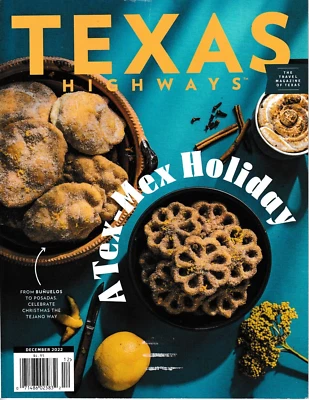 Texas Highways Magazine - DEC 2022 - Image 1 of 3