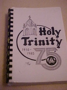 Holy Trinity 1910-1985 75th Jubilee Year Cookbook Dubuque IA - Imagen 1 de 2