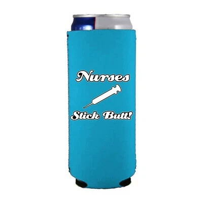 COOLIE JUNCTION Nurses Stick Butt! Slim Can Coolie; Compatible with Ultra