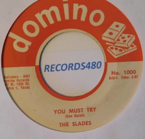45 The Slades "You Must Try/Summertime" Domino Records 1000 - Picture 1 of 2