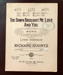 Partituras antiguas de 1910 Dawn Brought Me Love and You Merrick Richard Kountz - Imagen 1 de 5
