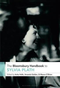 Bloomsbury Handbook to Sylvia Plath, Paperback by Helle, Anita (EDT); Golden,... - Picture 1 of 1
