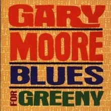 Blues for Greeny von Moore,Gary | CD | Zustand gut - Bild 1 von 2