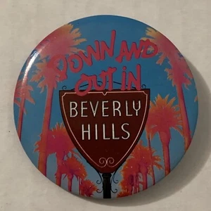Down And Out In Beverly Hills Movie Button Pinback Promo Only Vintage 1985 80s - Picture 1 of 4