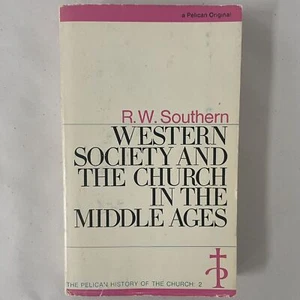 Western Society & The Church in the Middle Ages (1973) R. W. Southern - Picture 1 of 1