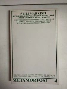METAMORFOSI 4 BOTTIROLI CIOFFI COPPELLOTTI GASPERONI 1981 FRANCO ANGELI EDITORE - Picture 1 of 5