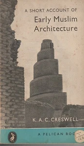 ARQUITECTURA ESPIRITUAL, MUSULMANA TEMPRANA por K A C CRESWELL - Imagen 1 de 1