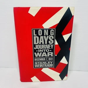 Long Days Journey Into War - December 7, 1941 ; Stanley Weintraub - Pearl Harbor - Picture 1 of 9