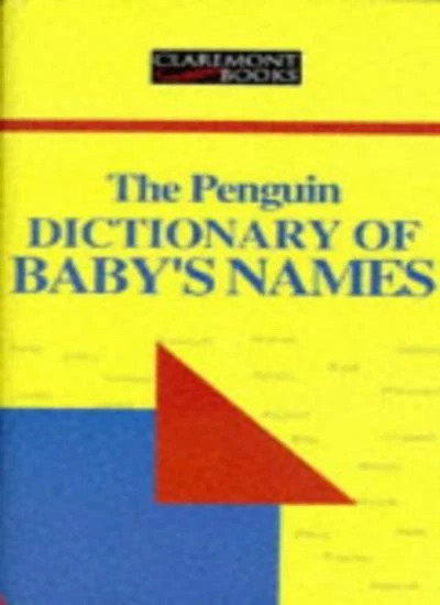Penguin Dictionary of Baby's Names (Claremont),Rosalind Fergusson - Image 1 of 1