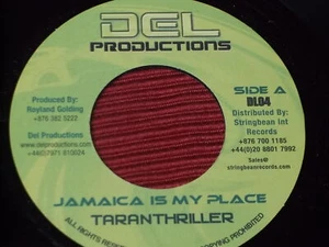 Taranthriller/Capriciousz: Jamaica Is My Place/Wasting Dancehall 7" MINT - Imagen 1 de 2