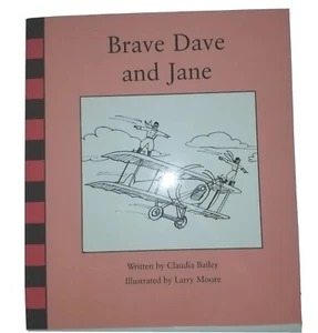 Brave Dave And Jane By Claudia Bailey.  Reader.   - Picture 1 of 4