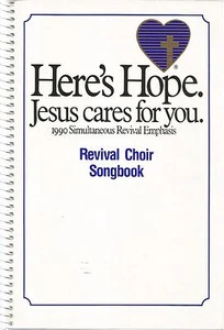 Here's Hope. Jesus kümmert sich um dich. 1990 Simultaneous Revival Emphasis: REVIVAL C - Bild 1 von 4
