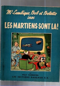 VANDERSTEEN. Les martiens sont là ! Dargaud 1956. Broché. EO. Bel état - Imagen 1 de 2