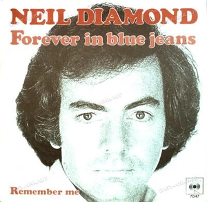 Neil Diamond - Forever In Blue Jeans / Remember Me 7in 1979 (VG/VG) . - Picture 1 of 1