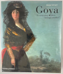 Goya : "To Every Story There Belongs Another", Werner Hofmann, 2003, HCDJ - Picture 1 of 24