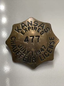 Vintage 1947 State of KANSAS Licensed Chauffeur Badge No. 477 Driver Pin LOW # - Picture 1 of 3