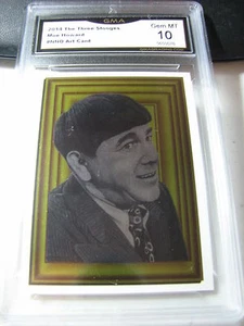 MOE HOWARD 2014 CHRONICLES OF THE THREE 3 STOOGES ARTIST CARD FOIL GRADED 10 B - Picture 1 of 1