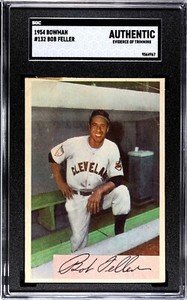 1954 Bowman BOB FELLER Indians #132 SGC AUTHENTIC (Trimmed)
