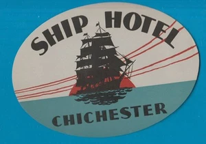 Hotel luggage label England Ship Chichester #582 - Picture 1 of 1