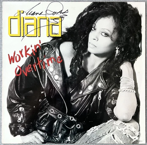 Diana Ross Signed In Person Workin' Overtime Vinyl Record LP - Authentic Cover