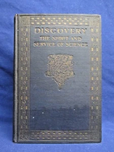1923 - ENTDECKUNG - DER GEIST UND DIENST DER WISSENSCHAFT VON SIR RICHARD GREGORY, HC - Bild 1 von 10