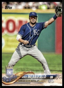 2018 Topps #304 Whit Merrifield - Picture 1 of 2