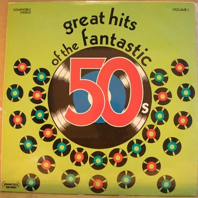 GREAT HITS OF THE FANTASTIC 50s - Vinyl LP - Brookville - 1973 VG FREE POST 2736 - Image 1 of 4