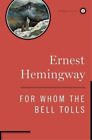 Ernest Hemingway For Whom The Bell Tolls (Relié)