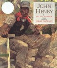 John Henry by Lester, Julius