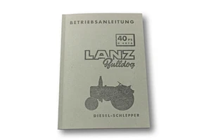 Betriebsanleitung Lanz Bulldog D4016 - Bild 1 von 2