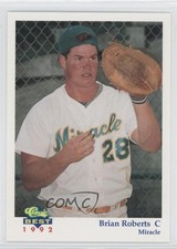 1992 Classic Best Fort Myers Miracle Brian Roberts #4