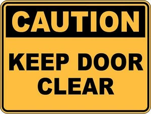 KEEP DOOR CLEAR - Letrero de seguridad cartel calcomanía pegatina OHS WHS - Imagen 1 de 1