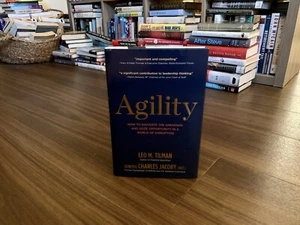 Agility: How to Navigate the Unknown and Seize Opportunity…By Leo M. Tilman - Picture 1 of 7