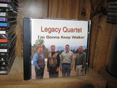Legacy Quartet ; I'm Gonna Keep Walkin'  [SOUTHERN GOSPEL] CD *RARE* 2000 - Image 1 of 2