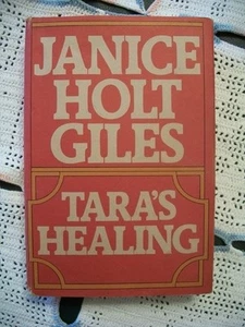 Tara's Healing (Janice Holt Giles, 1951 HCDJ) - Picture 1 of 12