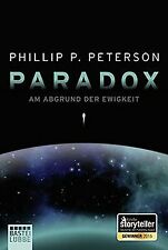 Paradox - Am Abgrund der Ewigkeit: Roman von Peterson, P... | Buch | Zustand gut